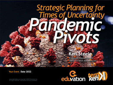 Pandemic Pivots: Strategic Planning for Times of Uncertainty