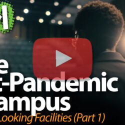 The Post-Pandemic Campus