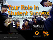 Your Role in Student Success: Fostering Retention & Persistence