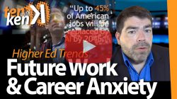 Future Work & Career Anxiety