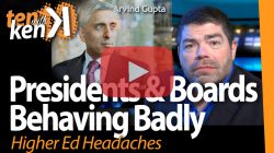 Presidents & Boards Behaving Badly