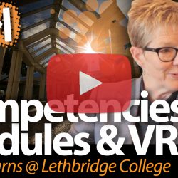 Competencies, Modules & VR at Lethbridge College