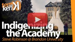 Indigenizing the Academy: Steve Robinson at Brandon University