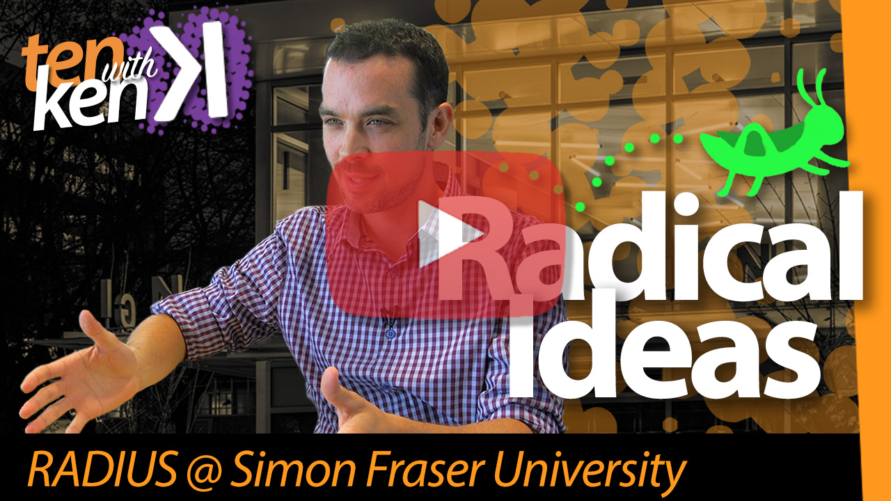 Radical Ideas: RADIUS @ SFU
