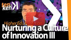 Nurturing a Culture of Innovation III