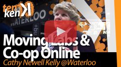 Cathy Newell Kelly, University of Waterloo, on Moving Labs & Coops Online